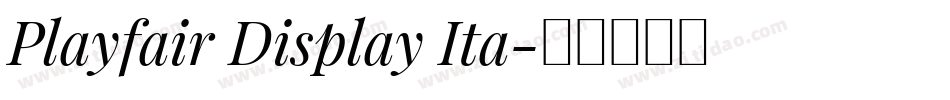 Playfair Display Ita字体转换